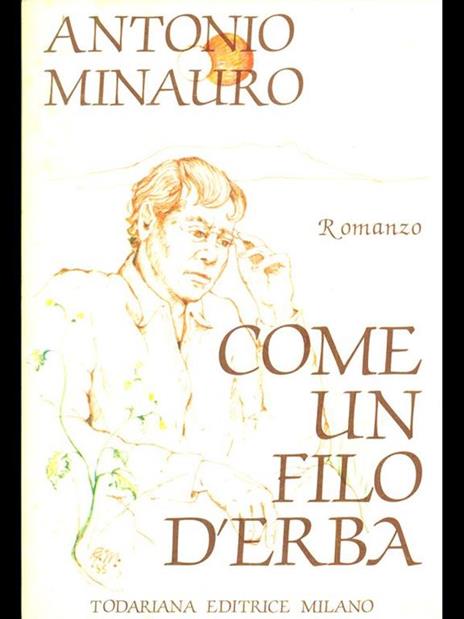 Come un filo d'erba - Antonio Minauro - 7