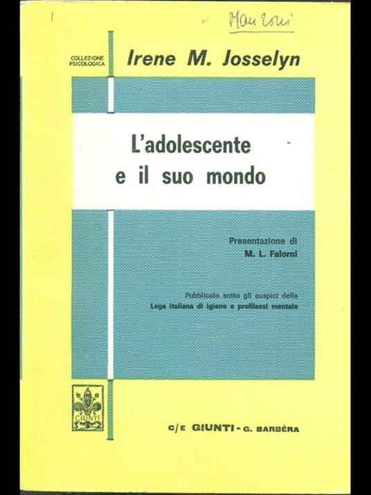 L' adolescente e il suo mondo - Irene M. Josselyn - copertina