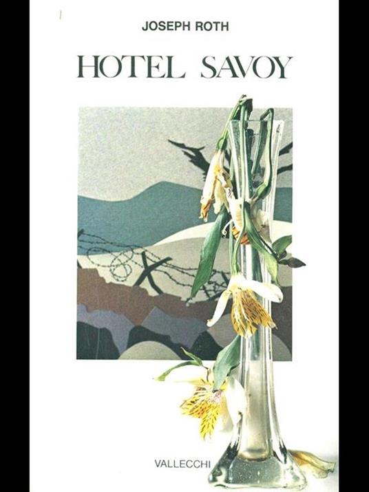 Hotel Savoy - Joseph Roth - 9