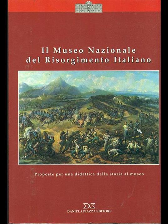 Il museo nazionale del risorgimento Italiano - 2