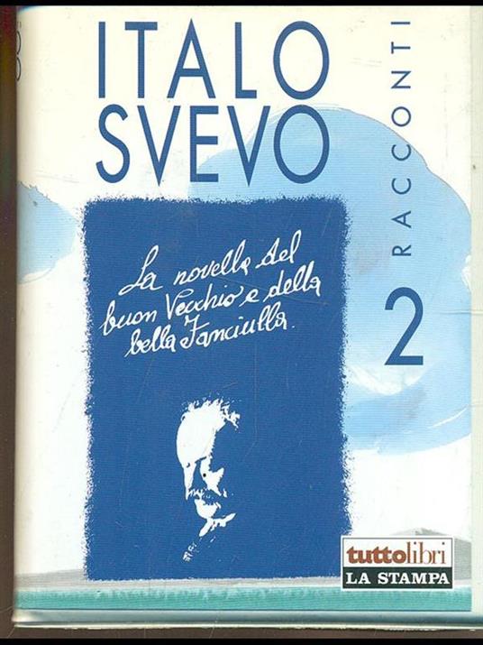 La novella del buon vecchio e della bella fanciulla-Una burla riuscita - Italo Svevo - copertina