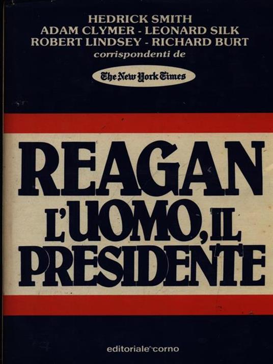 Reagan l'uomo, il presidente - 3