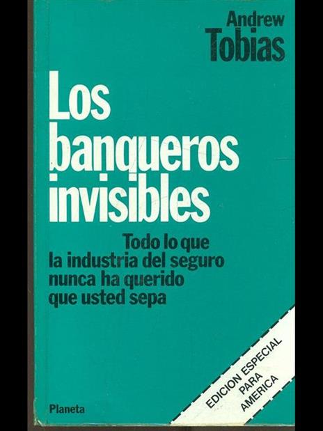 Los banqueros invisibles - Andrew Tobias - copertina