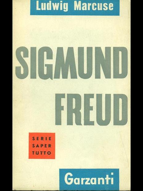 Sigmund Freud - Ludwig Marcuse - 7