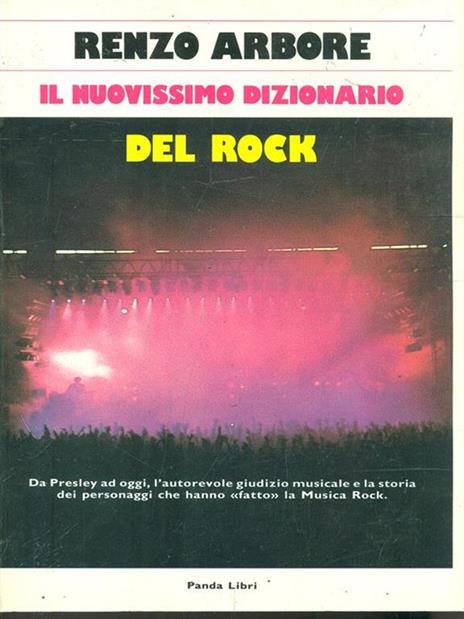 Il nuovissimo dizionario del rock - Renzo Arbore - 3