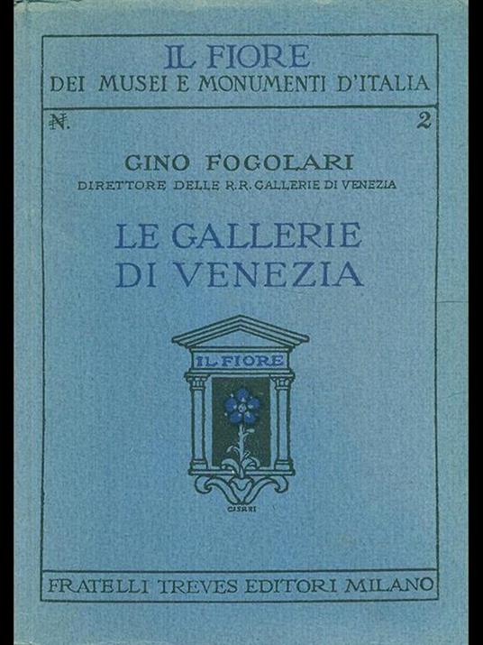 Le gallerie di Venezia - Gino Fogolari - 9