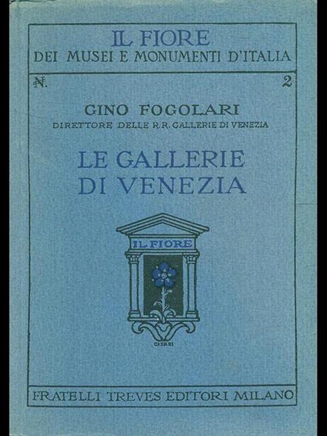 Le gallerie di Venezia - Gino Fogolari - 6