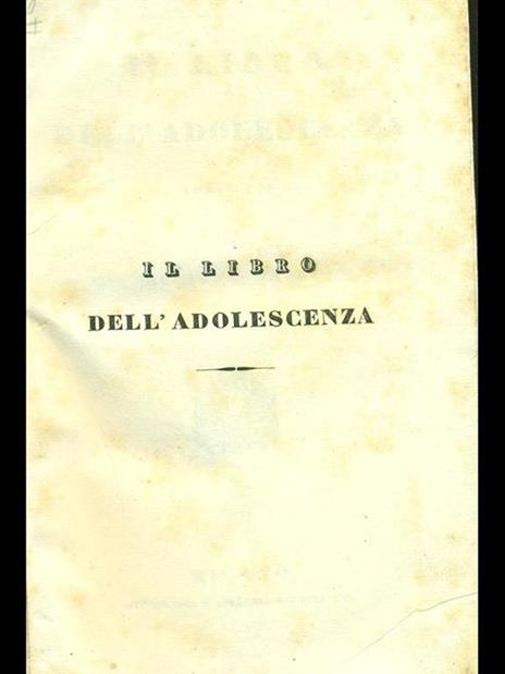 Il libro dell'adolescenza - Achille Mauri - 3