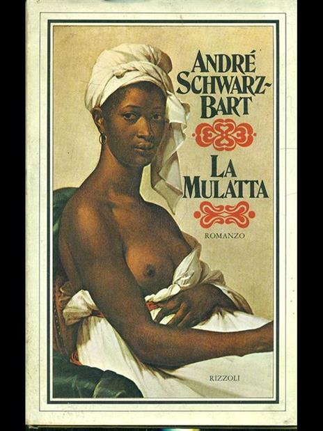 La mulatta - André Schwarz Bart - 5