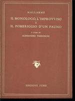 Il monologo, l'improvviso e il pomeriggio d'un fauno