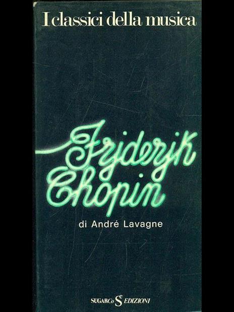 Friderik Chopin - André Lavagne - copertina