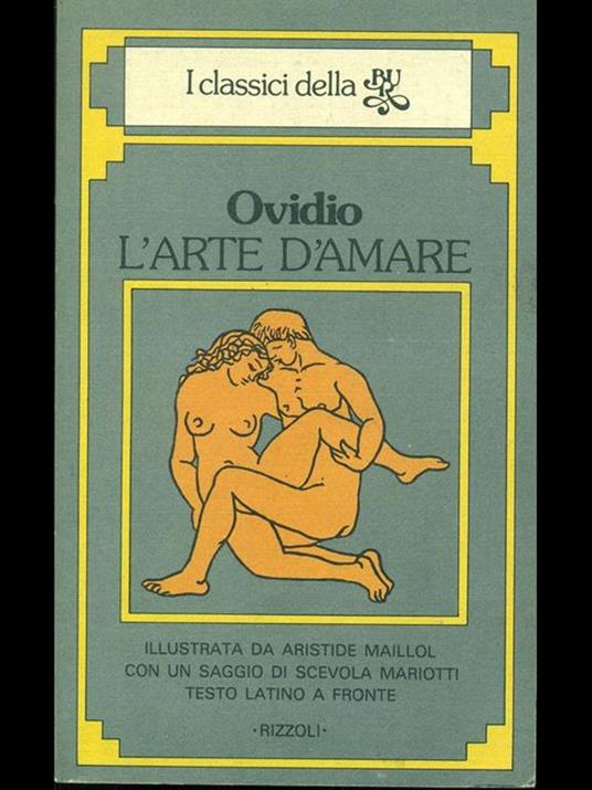 L' arte d'amare - P. Nasone Ovidio - 2