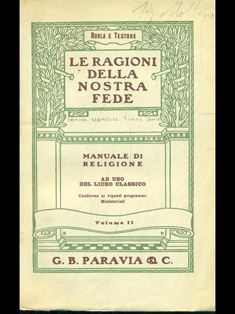 Le ragioni della nostra fede Vol. 2 - Cesario Borla,Celestino Testore - 3