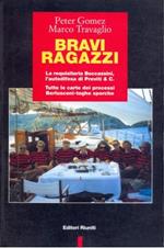 Bravi Ragazzi