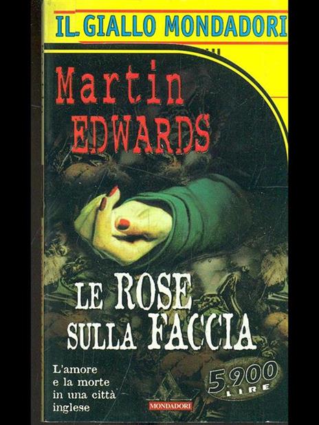 Le rose sulla faccia - Martin Edwards - 6