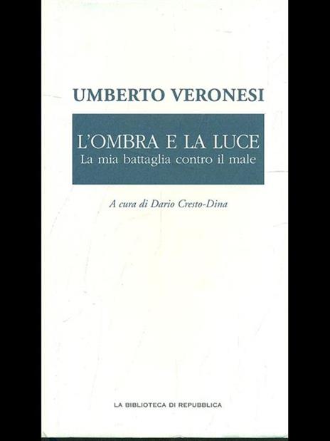 L' ombra e la luce - Umberto Veronesi - copertina
