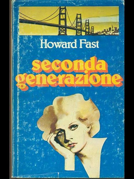 Seconda generazione - Howard Fast - copertina