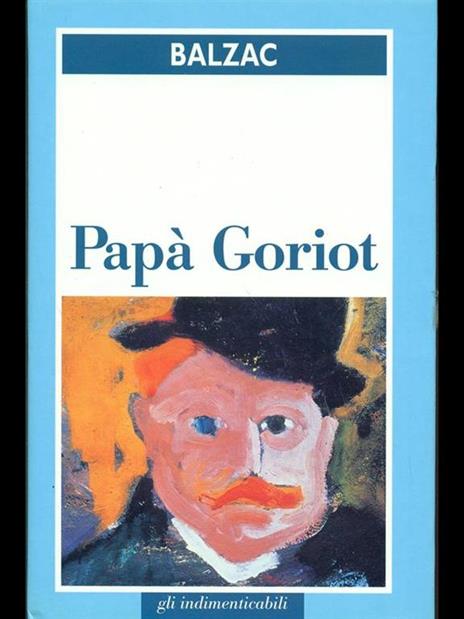 Papà Goriot - Honoré de Balzac - 2