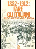 1882-1912. Fare gli italiani