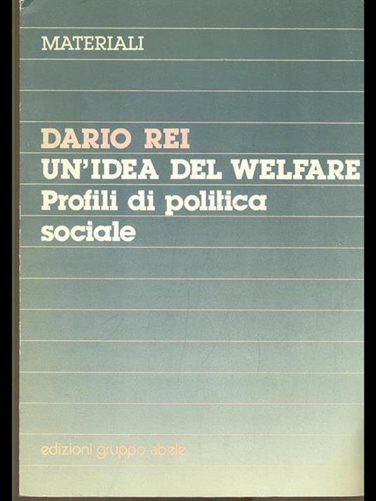 Un' idea del Welfare - Dario Rei - 8