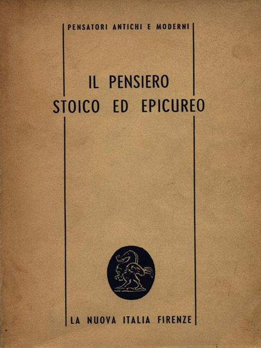 Il Pensiero stoico ed epicureo - 2