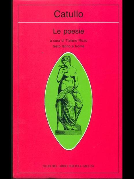 Le poesie - G. Valerio Catullo - 9