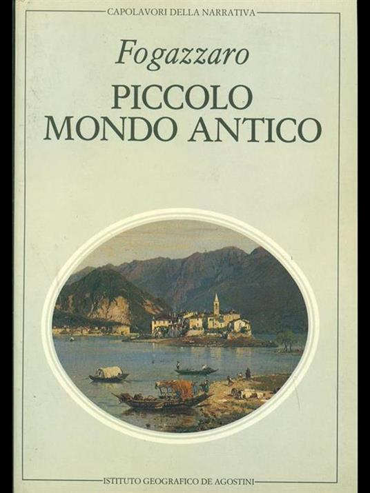 Piccolo mondo moderno - Antonio Fogazzaro - 7