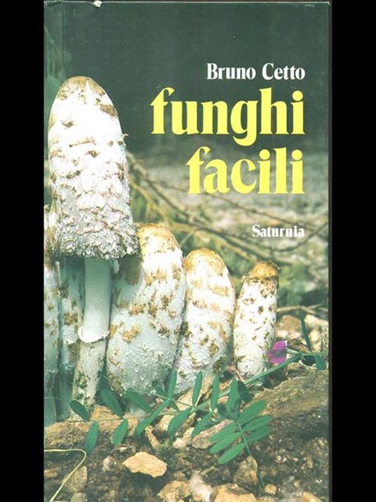 Funghi facili - Bruno Cetto - 3