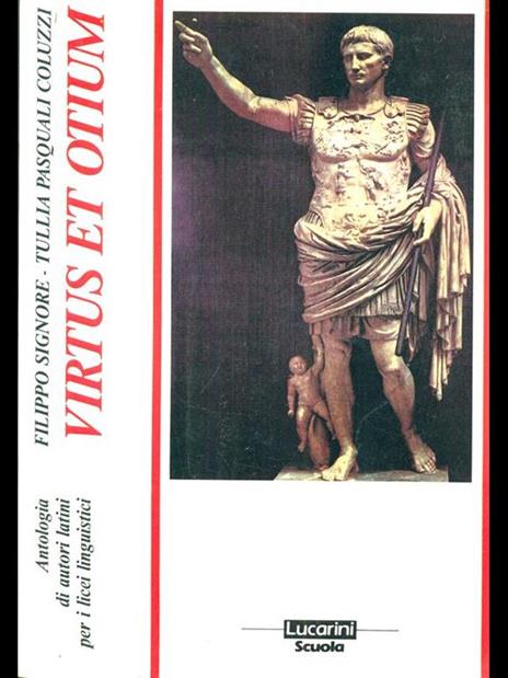 Virtus et otium - Signore,Coluzzi - copertina