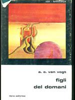 Figli del domani