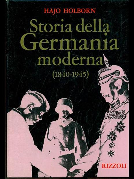 Storia della Germania moderna 1840-1945 - 6