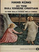 20 tesi sull'essere cristiani