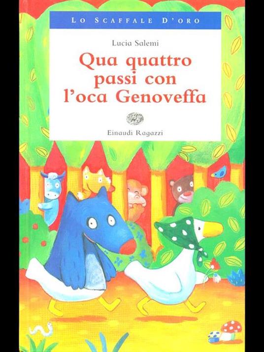 Qua quattro passi con l'oca Genoveffa - Lucia Salemi - 10