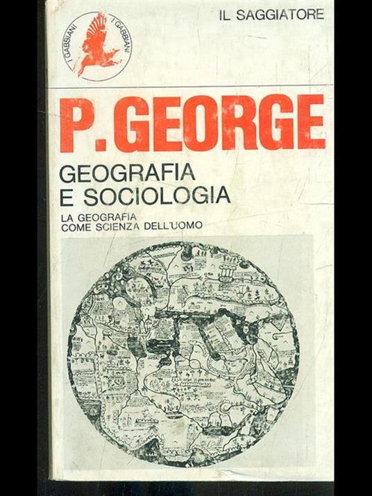 Geografia e sociologia - Pierre George - 2