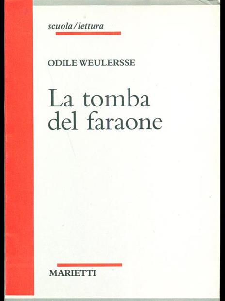 La tomba del faraone - Odile Weulersse - 10