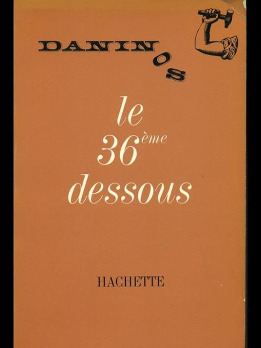 Le 36eme dessous - Pierre Daninos - copertina