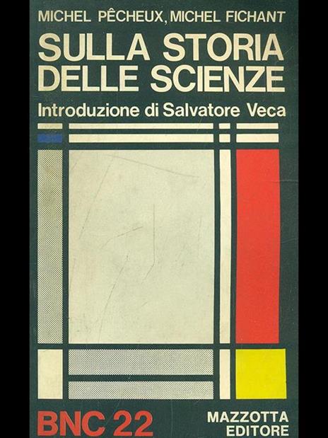 Sulla storia delle scienze - 7