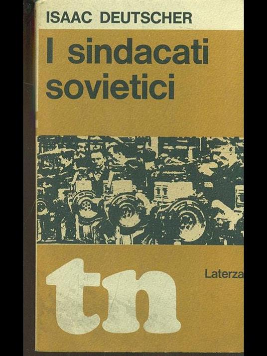 I sindacati sovietici - Isaac Deutscher - 3