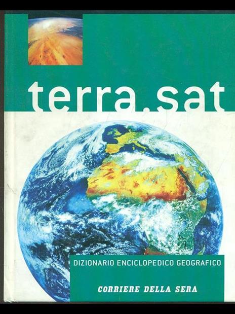 Terra. Sat. Dizionario enciclopedico geografico - copertina