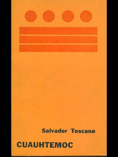 Cuauhtemoc - Salvador Toscano - copertina