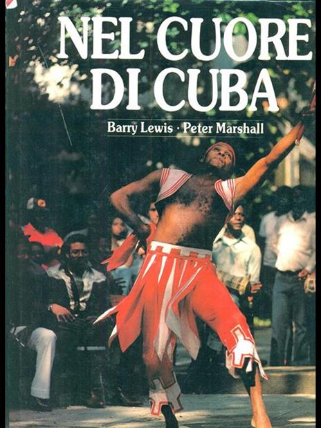 Nel cuore di Cuba - Lewis,Marshall - 5