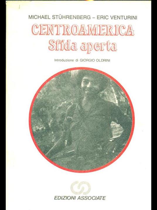 Centroamerica sfida aperta - Stuhrenberg,Venturini - 2