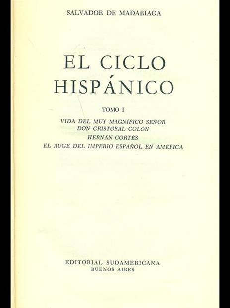 El ciclo hispanico Vol. 1 - Salvador de Madariaga - copertina