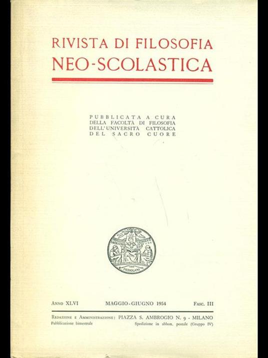 Rivista di filosofia neo-scolastica fasc. 3anno 1954 - 3