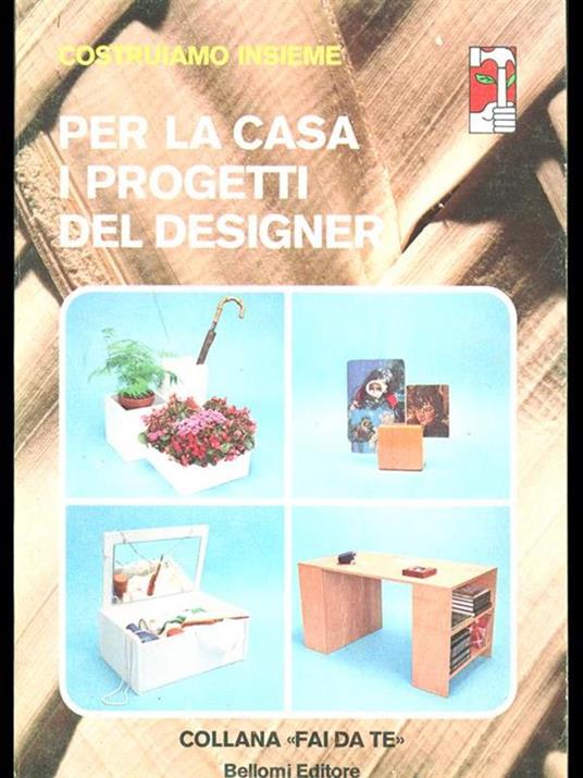 Per la casa i progetti deldesigner - 7