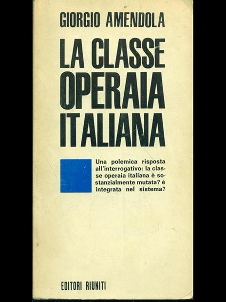 La classe operaia italiana - Giorgio Amendola - copertina