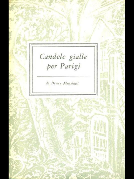 Candele gialle per Parigi - Bruce Marshall - 5