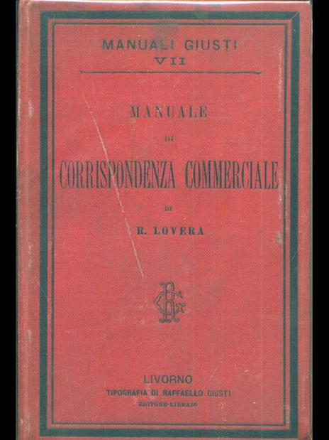 Manuale di corrispondenza commerciale - Romeo Lovera - 6