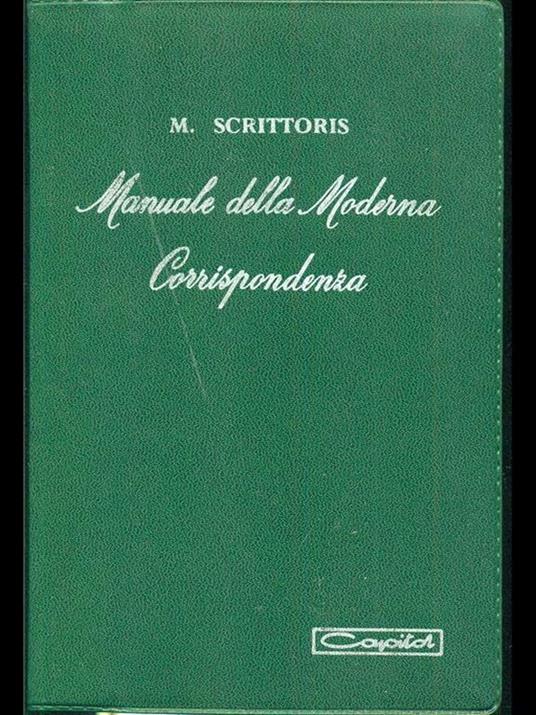 Manuale della Moderna Corrispondenza - M. Scrittoris - 8