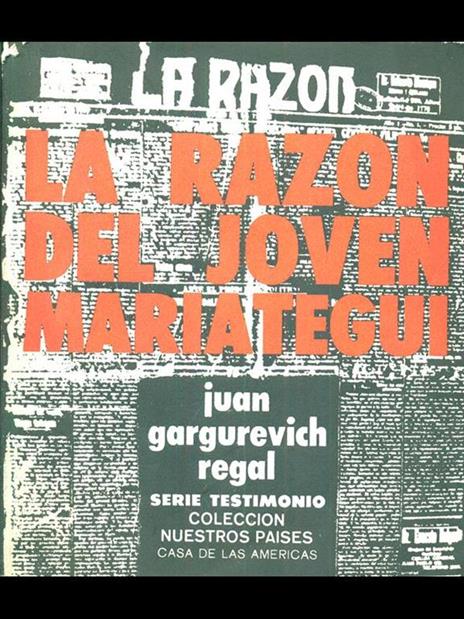 La razon del joven Mariategui - Juan Regal - 4